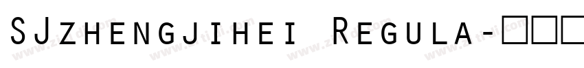SJzhengjihei Regula字体转换